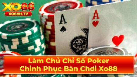Ứng Dụng Chỉ Số Poker Trong Thực Tế
